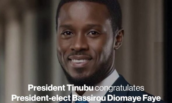 Tinubu congratulates Senegalese President-elect, Bassirou Diomaye Faye