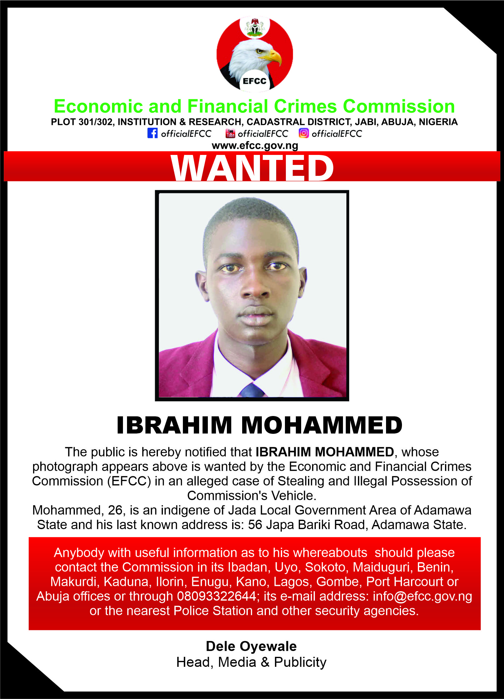 EFCC declares manhunt for Ibrahim