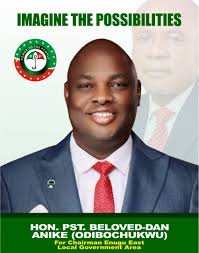 Pastor Beloved-Dan Anike, Chairman, Enugu East LG