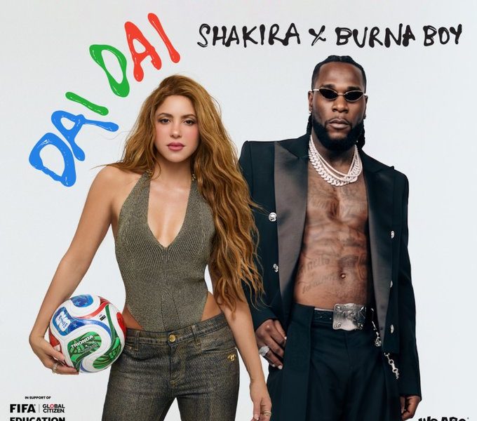 Shakira, Burna Boy to perform official 2026 World Cup anthem “Dai Dai” at opening ceremony