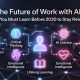 10 Skills to Learn Now to Stay Ahead of the AI Revolution