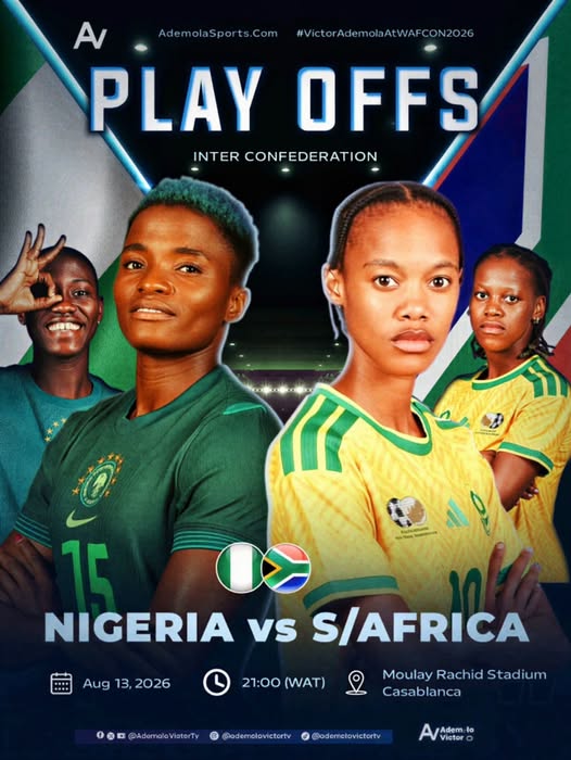 WAFCON 2026: Super Falcons battle South Africa for World Cup play-off spot