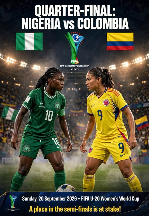 Nigeria vs Colombia: Falconets battle for U-20 World Cup semi-final ticket